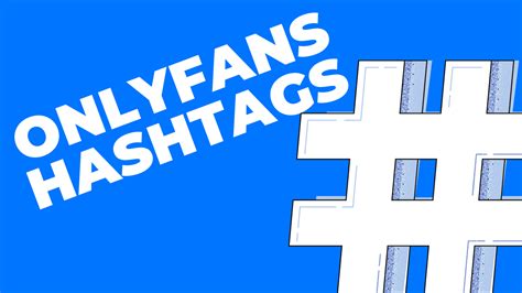 hashtags to promote onlyfans on twitter|Social Media for Promoting Your OnlyFans